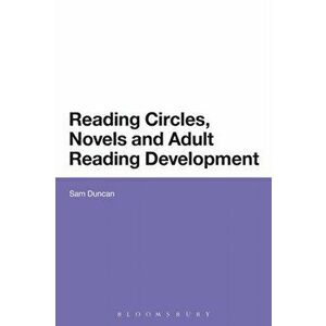 Reading Circles, Novels and Adult Reading Development, Paperback - *** imagine