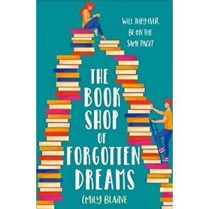 The Bookshop of Forgotten Dreams, Paperback - Emily Blaine imagine