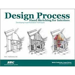 Design Process Hand Sketching for Interiors, Paperback - Rick Bartholomew imagine