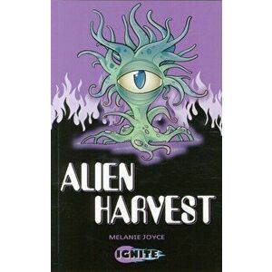 Alien Harvest. 1, Paperback - Melanie Joyce imagine