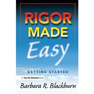 Rigor Made Easy. Getting Started, Paperback - *** imagine