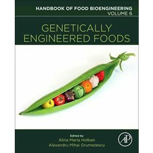 Genetically Engineered Foods, Paperback - *** imagine