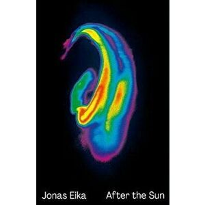 After the Sun, Paperback - Jonas Eika imagine