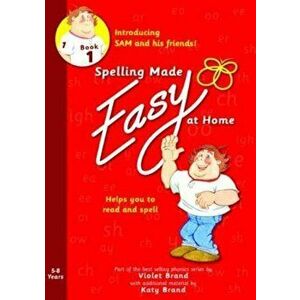 Spelling Made Easy at Home Red Book 1. Introductory, Sam and Friends, Paperback - Katy Brand imagine