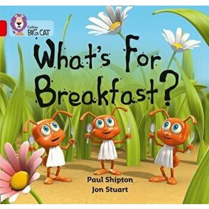 What's For Breakfast. Band 02b/Red B, Paperback - Paul Shipton imagine