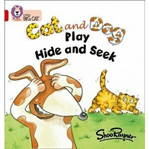 Cat and Dog Play Hide and Seek. Band 02a/Red a, Paperback - *** imagine