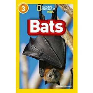 Bats. Level 3, Paperback - National Geographic Kids imagine