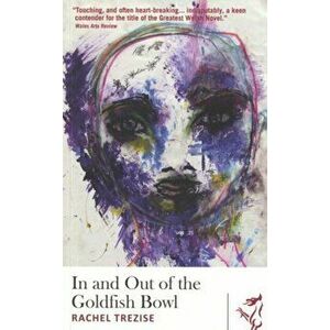 In and Out of the Goldfish Bowl, Paperback - Rachel Trezise imagine