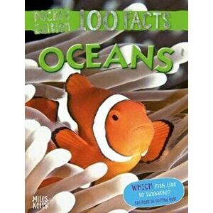 100 Facts Oceans Pocket Edition, Paperback - Clare Oliver imagine