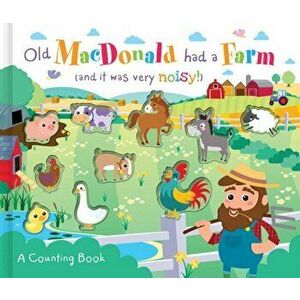 Old MacDonald Had a Farm (and it was very noisy!), Board book - Susie Linn imagine