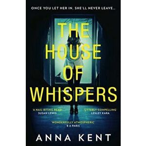 The House of Whispers, Paperback - Anna Kent imagine
