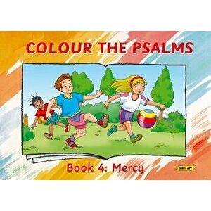 Colour the Psalms Book 4. Mercy, Paperback - Carine MacKenzie imagine
