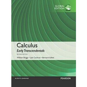 Calculus: Early Transcendentals, Global Edition. 2 ed, Paperback - Bernard Gillett imagine