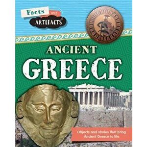 Facts and Artefacts: Ancient Greece, Paperback - Tim Cooke imagine
