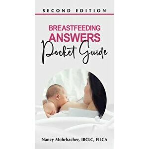 Breastfeeding Answers - Pocket Guide. 2 ed, Paperback - *** imagine