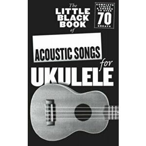 The Little Black Book of Acoustic Songs Ukulele - *** imagine