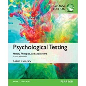 Psychological Testing: History, Principles, and Applications, Global Edition. 7 ed, Paperback - Robert Gregory imagine