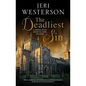 The Deadliest Sin. Main, Hardback - Jeri Westerson imagine