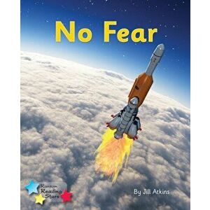No Fear. Phonics Phase 3, Paperback - Jill Atkins imagine