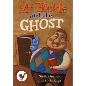 Mr Bickle and the Ghost, Paperback - *** imagine
