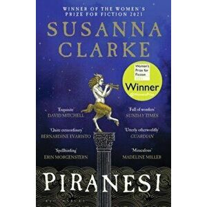 Piranesi. WINNER OF THE WOMEN'S PRIZE 2021, Paperback - Susanna Clarke imagine