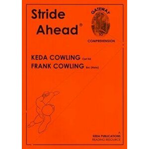 Stride Ahead. An Aid to Comprehension, Paperback - Keda Cowling imagine