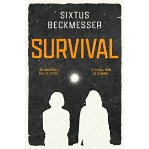 Survival, Paperback - Sixtus Beckmesser imagine