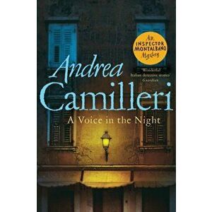 A Voice in the Night, Paperback - Andrea Camilleri imagine