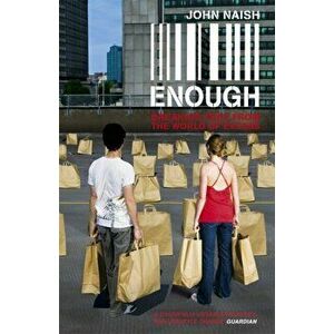 Enough, Paperback - John Naish imagine