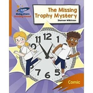 Reading Planet: Rocket Phonics - Target Practice - The Missing Trophy Mystery - Orange, Paperback - Abigail Steel imagine
