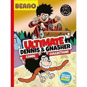 Ultimate Dennis & Gnasher Comic Collection, Hardback - Beano Studios imagine
