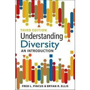 Understanding Diversity. An Introduction, 3 Revised edition, Paperback - Bryan R. Ellis imagine