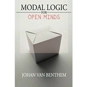 Modal Logic for Open Minds, Paperback - Johan van Benthem imagine