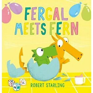 Fergal Meets Fern, Paperback - Robert Starling imagine