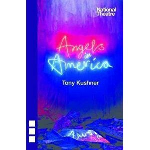 Angels in America (new edition). New ed, Paperback - Tony Kushner imagine