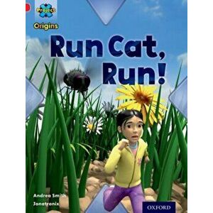 Project X Origins: Red Book Band, Oxford Level 2: Big and Small: Run Cat, Run!, Paperback - Andrea Smith imagine