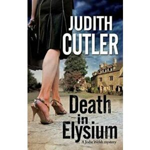 Death in Elysium. Main, Paperback - Judith Cutler imagine
