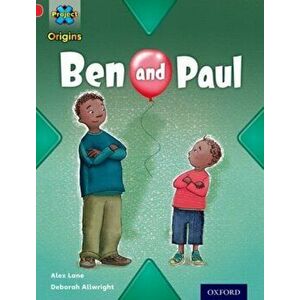 Project X Origins: Red Book Band, Oxford Level 2: Big and Small: Ben and Paul, Paperback - Alex Lane imagine