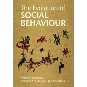 The Evolution of Social Behaviour, Paperback - *** imagine