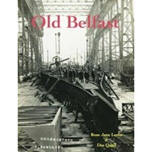 Old Belfast, Paperback - Des Quail imagine