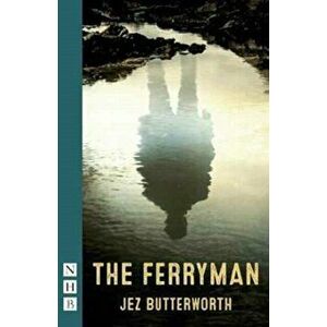 The Ferryman, Paperback - Jez Butterworth imagine