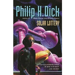 Solar Lottery, Paperback - Philip K. Dick imagine