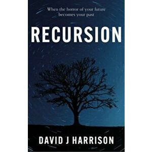 Recursion, Paperback - David J Harrison imagine