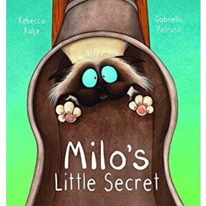 Milo's Little Secret, Hardback - Rebecca Ralfe imagine