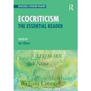 Ecocriticism. The Essential Reader, Paperback - *** imagine