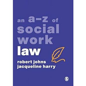 An A-Z of Social Work Law, Paperback - Jacqueline Harry imagine