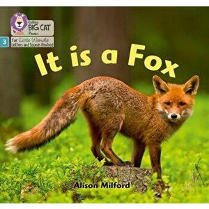 It is a Fox. Phase 3, Paperback - Alison Milford imagine