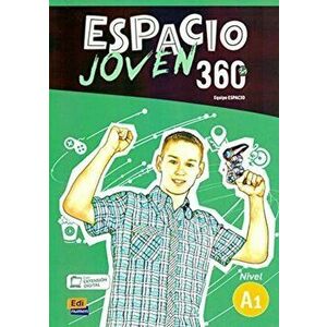 Espacio Joven 360 Nivel A1: Student book, Paperback - Equipo Espacio imagine