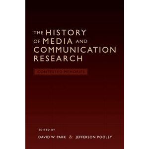 The History of Media and Communication Research. Contested Memories, New ed, Paperback - *** imagine