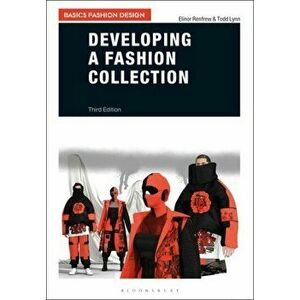Developing a Fashion Collection. 3 ed, Paperback - Todd (Kingston University, UK) Lynn imagine
